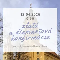 ZLATÁ A DIAMANTOVÁ KONFIRMÁCIA 2026