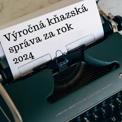 Výročná kňazská správa za r. 2024