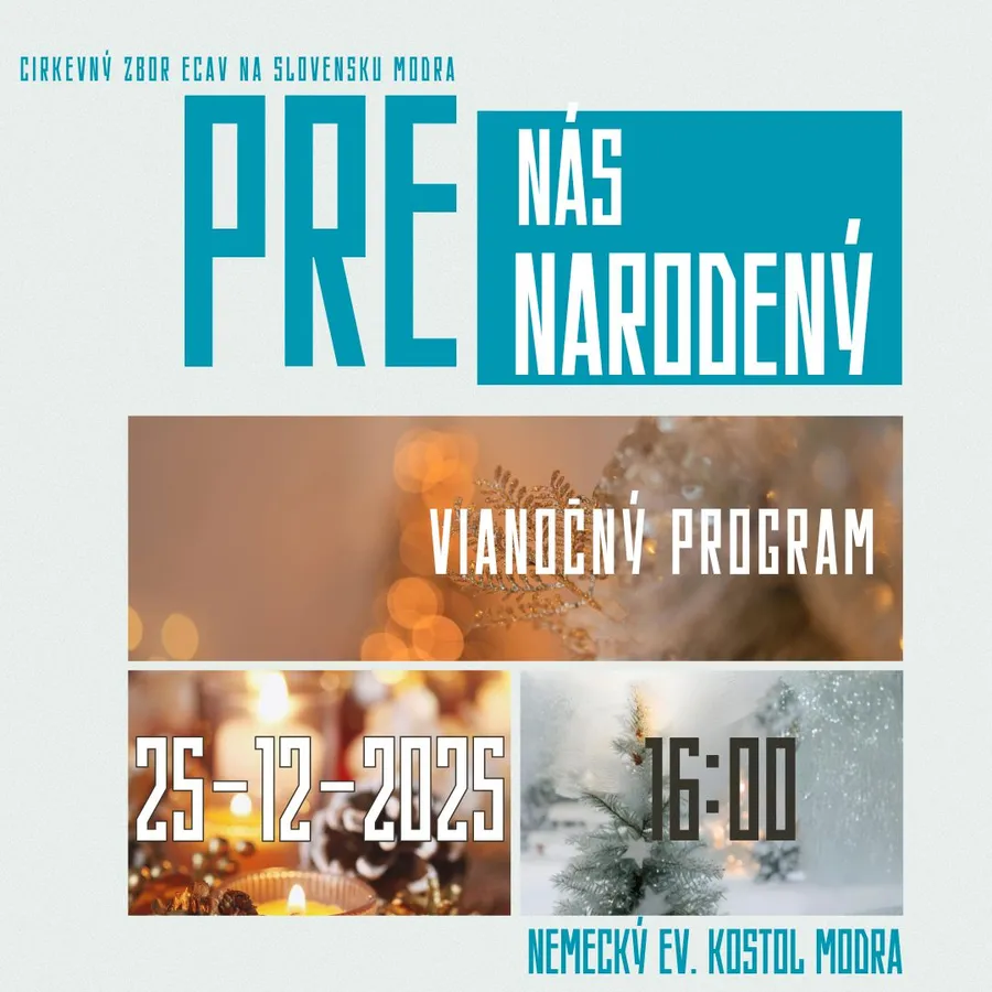 VIANOČNÝ PROGRAM - "PRE NÁS NARODENÝ"