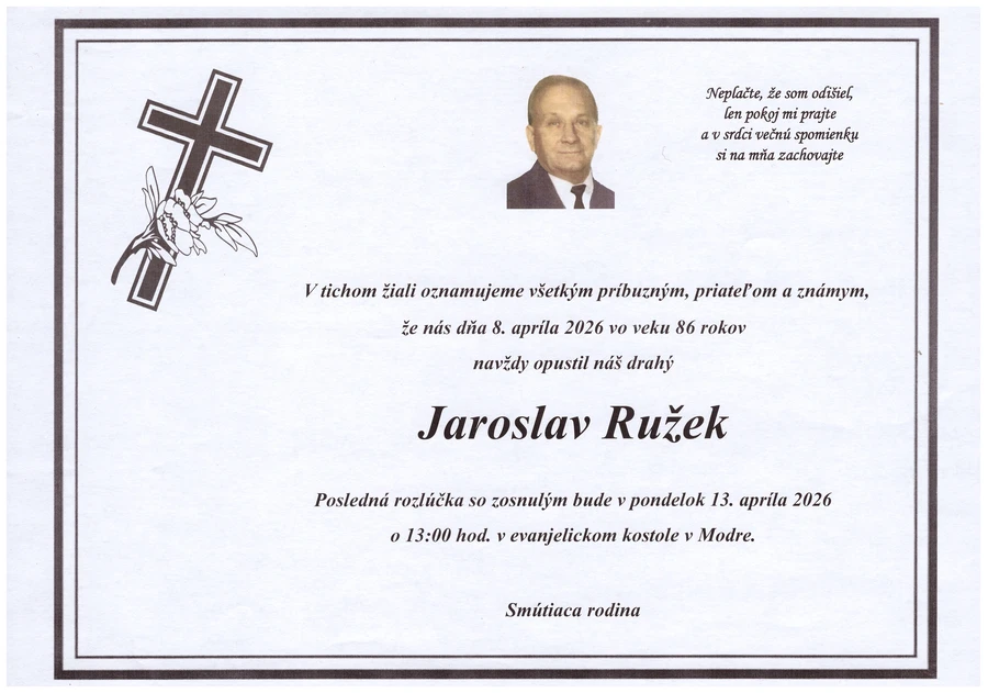 POSLEDNÁ ROZLÚČKA s Jaroslavom Ružekom